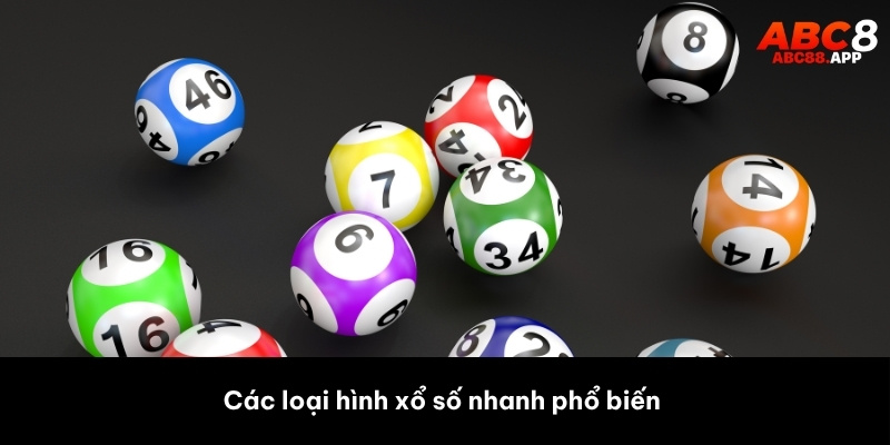 Các loại hình xổ số phổ biến
