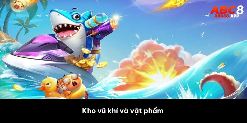 Kho vũ khí và vật phẩm