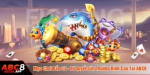 Mẹo chơi bắn cá