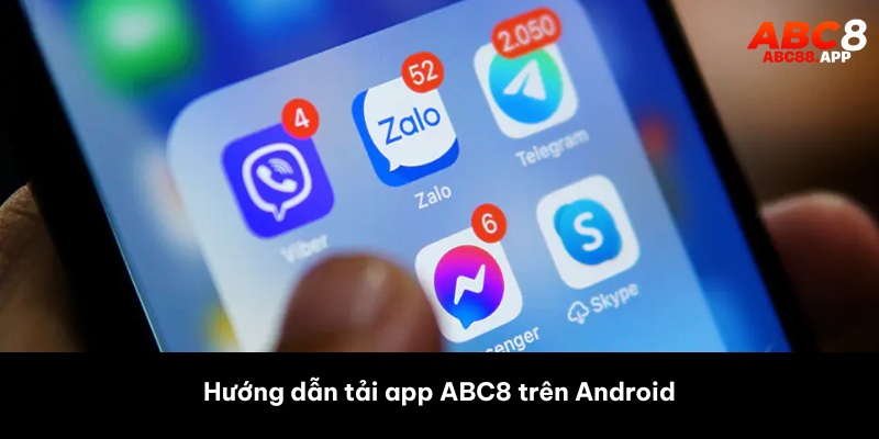 Hướng dẫn tải app trên Android