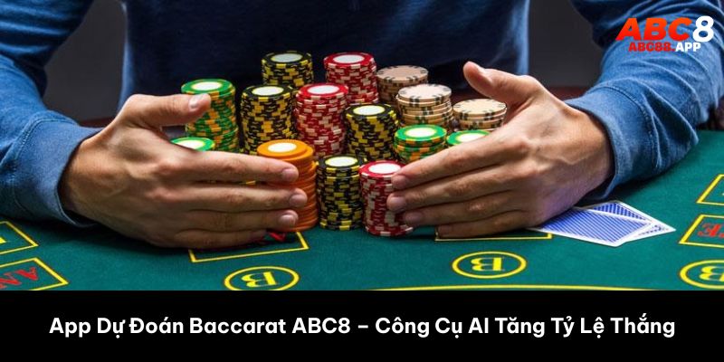 app dự đoán baccarat