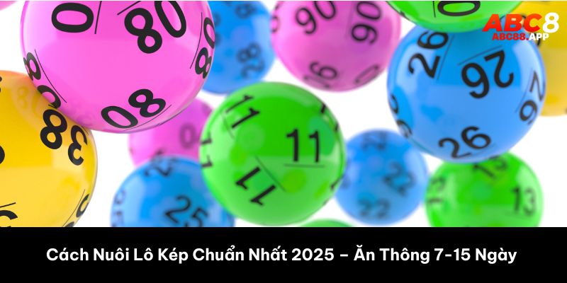 cách nuôi lô kép