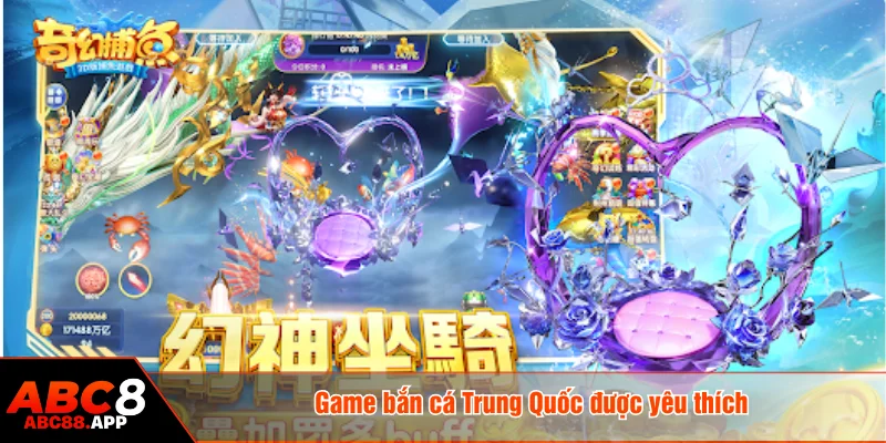 Game bắn cá Trung Quốc được yêu thích