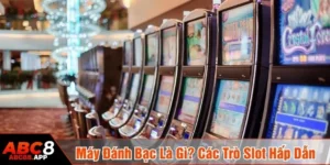 máy đánh bạc là gì