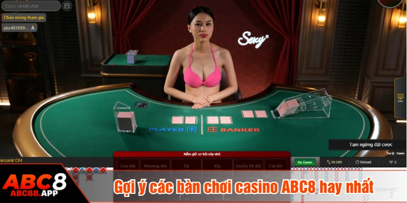 Gợi ý các bàn chơi casino ABC8 hay nhất