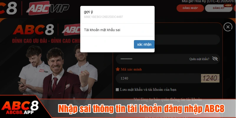Nhập sai thông tin tài khoản đăng nhập ABC8